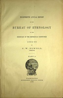 The Ghost-dance religion and the Sioux outbreak of 1890 : $b Fourteenth annual report of the Bureau of Ethnology, part 2.