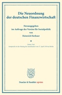 Die Neuordnung der deutschen Finanzwirtschaft.