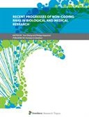Recent Progresses of Non-Coding RNAs in Biological and Medical Research