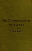 The commonwealth of cells : $b Some popular essays on human physiology