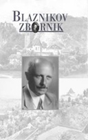 Blaznikov zbornik = In memoriam Pavle Blaznik