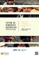 Yetim ve Kimsesiz Çocuklar Sempozyumu Bildiriler Kitabı / Symposium on Orphans and Abandoned Children Proceedings