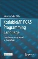 XcalableMP PGAS Programming Language: From Programming Model to Applications