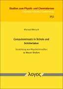 Computereinsatz in Schule und Schülerlabor