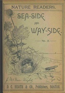 Nature readers : $b Sea-side and way-side No. 3