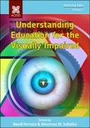 Understanding Education for the Visually Impaired