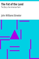 The Fat of the Land: The Story of an American Farm