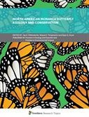 North American Monarch Butterfly Ecology and Conservation