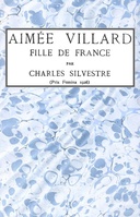 Aimée Villard, fille de France