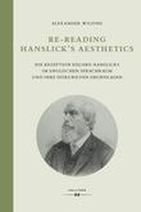 Re-Reading Hanslick's Aesthetics