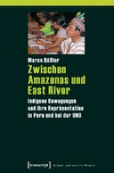 Zwischen Amazonas und East River