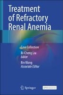 Treatment of Refractory Renal Anemia