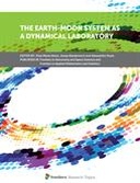 The Earth-Moon System as a Dynamical Laboratory