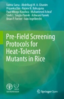 Pre-Field Screening Protocols for Heat-Tolerant Mutants in Rice