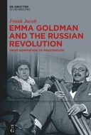 Emma Goldman and the Russian Revolution