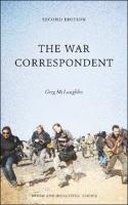 The War Correspondent - Second Edition (Edition 2)