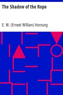 The Shadow of the Rope