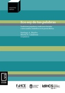 Eco soy de tus palabras: Tradiciones populares, tradiciones letradas e intercambios simbólicos en la poesía ibérica