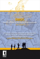 SMOC – Sanfte offene Koordinierungsmethode – Soft Open Method of Coordination von Prevalet