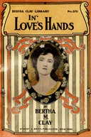 In love's hands : $b For her heart's sake