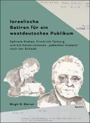 Israelische Satiren für ein westdeutsches Publikum
