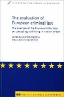 The evaluation of European criminal law