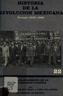 Historia de la Revolución Mexicana, período 1952-1960