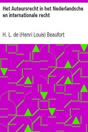 Het Auteursrecht in het Nederlandsche en internationale recht