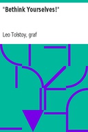 "Bethink Yourselves!"