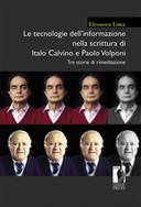 Le tecnologie dell’informazione nella scrittura di Italo Calvino e Paolo Volponi