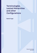 Terminologies, Lexical Hierarchies and other Configurations