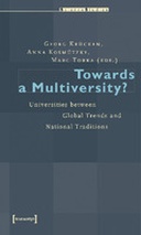 Towards a Multiversity?