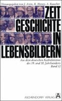Zeitgeschichte in Lebensbildern Band 12