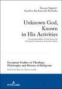 Unknown God, Known in His Activities