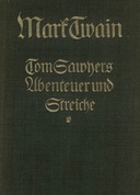 Tom Sawyers Abenteuer und Streiche
