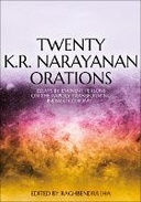 Twenty K.R. Narayanan Orations