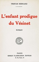 L'enfant prodigue du Vésinet