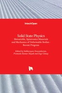 Metastable, Spintronics Materials and Mechanics of Deformable Bodies