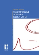 Sull'immagine sonora della citt&agrave;