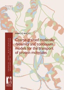 Coarse-grained molecular dynamics and continuum models for the transport of protein molecules
