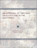 An Appraisal of Tree-Ring Dated Pottery in the Southwest