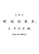 The whore : $b A poem