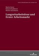 Langzeitarbeitslose und Erster Arbeitsmarkt