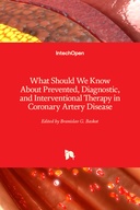 What Should We Know About Prevented, Diagnostic, and Interventional Therapy in Coronary Artery Disease