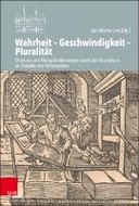 Wahrheit – Geschwindigkeit – Pluralität