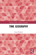 Thinking Time Geography: Concepts, Methods and Applications, 1st Edition