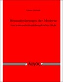 Herausforderungen der Moderne aus wissenschaftsphilosophischer Sicht