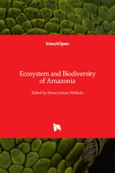 Ecosystem and Biodiversity of Amazonia Ecosystem and Biodiversity of Amazonia