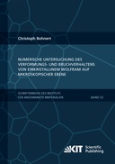 Numerische Untersuchung des Verformungs- und Bruchverhaltens von einkristallinem Wolfram auf mikroskopischer Ebene