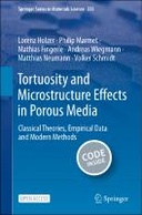 Tortuosity and Microstructure Effects in Porous Media